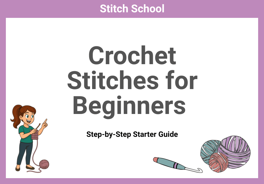 Crochet stitches for beginners guide showing UK and US crochet terms